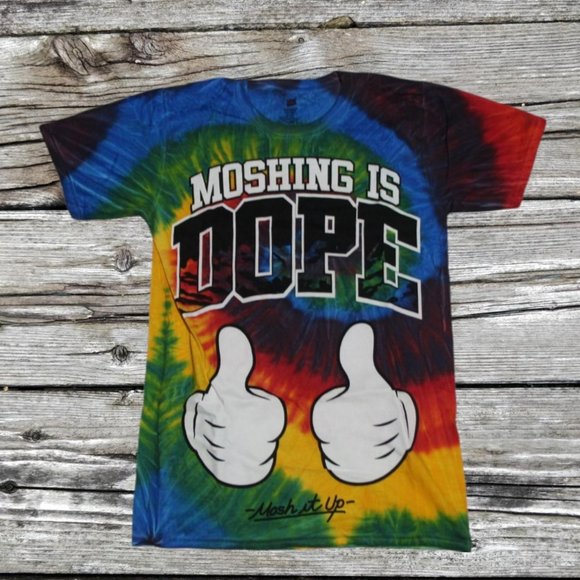 Hanes Shirts Nwot Rare Tie Dye Mosh It Up Clothing Moshing Is Dope
